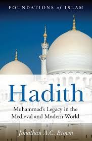 Hadith by Jonathan A.C. Brown