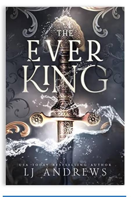 The Ever King by L.J. Andrews