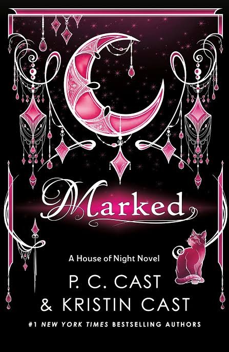 Marked Novel by Kristin Cast and P. C. Cast