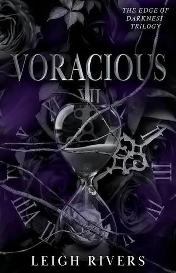 Voracious (The Edge of Darkness: Book 2) by Leigh Rivers