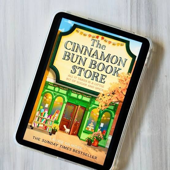 The Cinnamon Bun Book Store by Laurie Gilmore