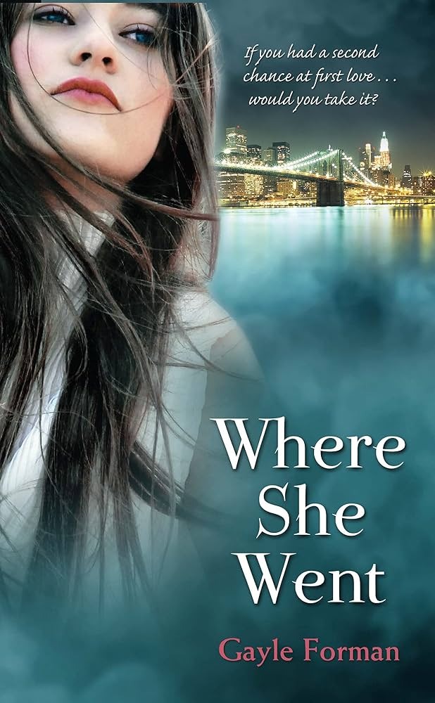 Where She Went Book by Gayle Forman
