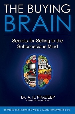 The Buying Brain by A.K. Pradeep