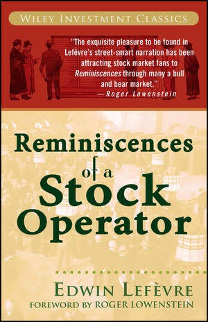 Reminiscences of a Stock Operator by Edwin Lefèvre
