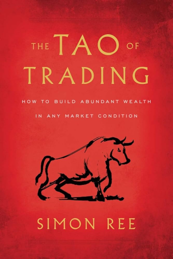 The Tao of Trading by Simon Ree