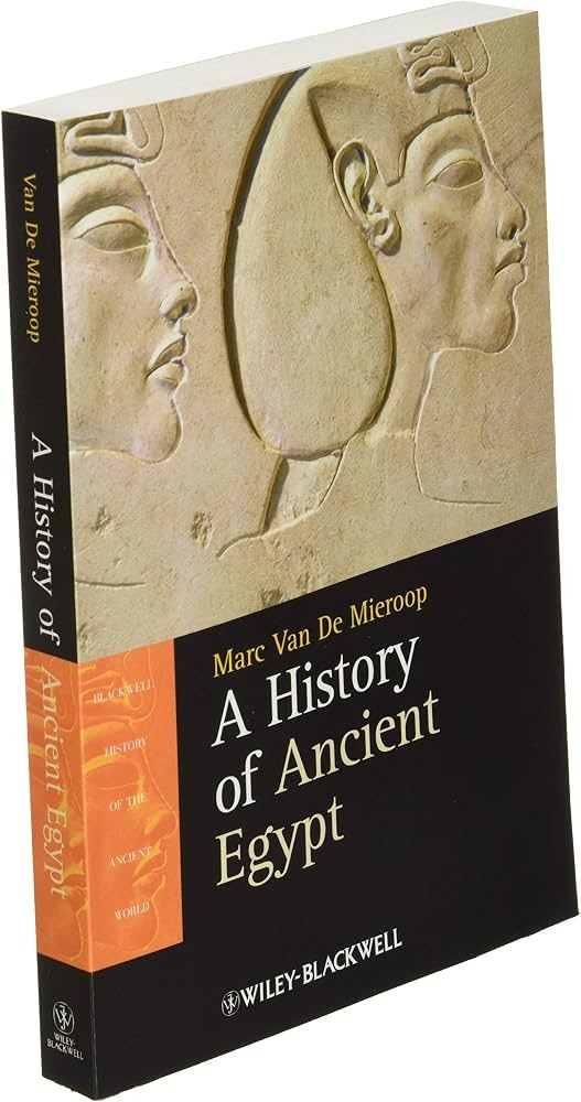 A History of Ancient Egypt Book by Marc Van De Mieroop