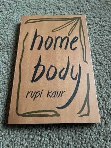 Home Body by Rupi Kaur