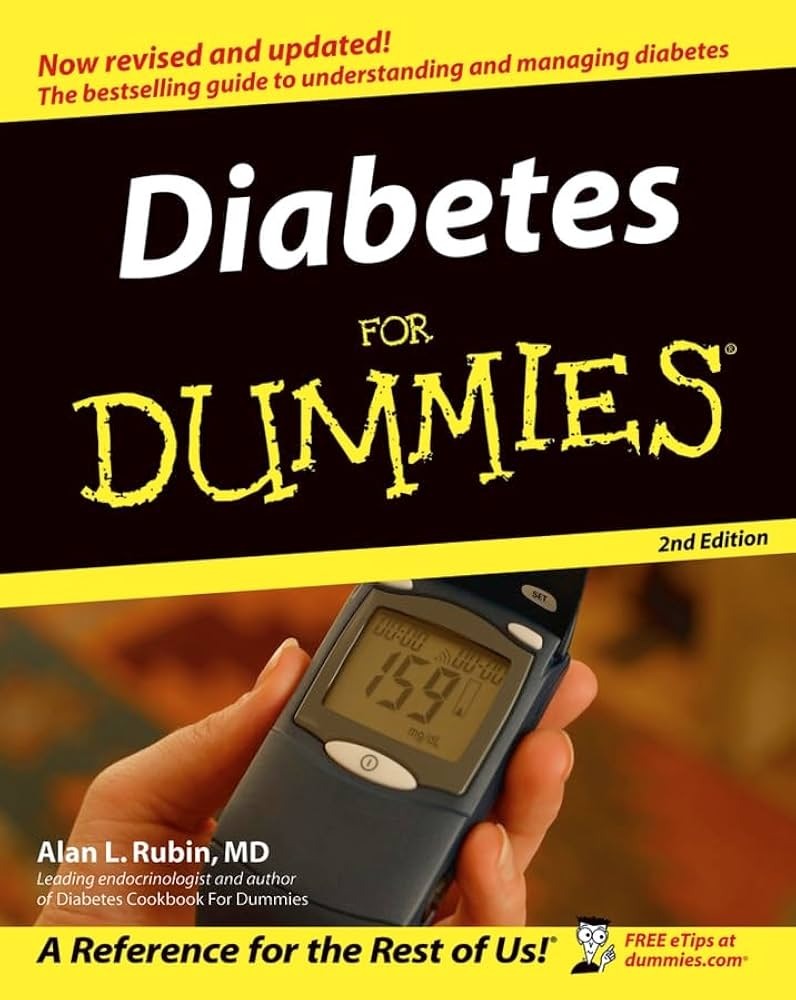 Diabetes For Dummies By Alan L. Rubin