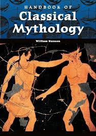 Handbook of Classical Mythology Book by William Hansen