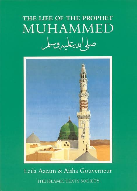 The Life of the Prophet Muhammad