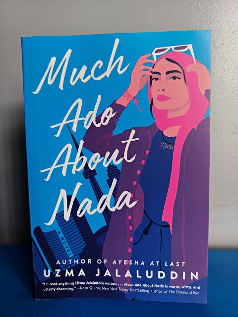 Much Ado About Nada By Uzma Jalaluddin