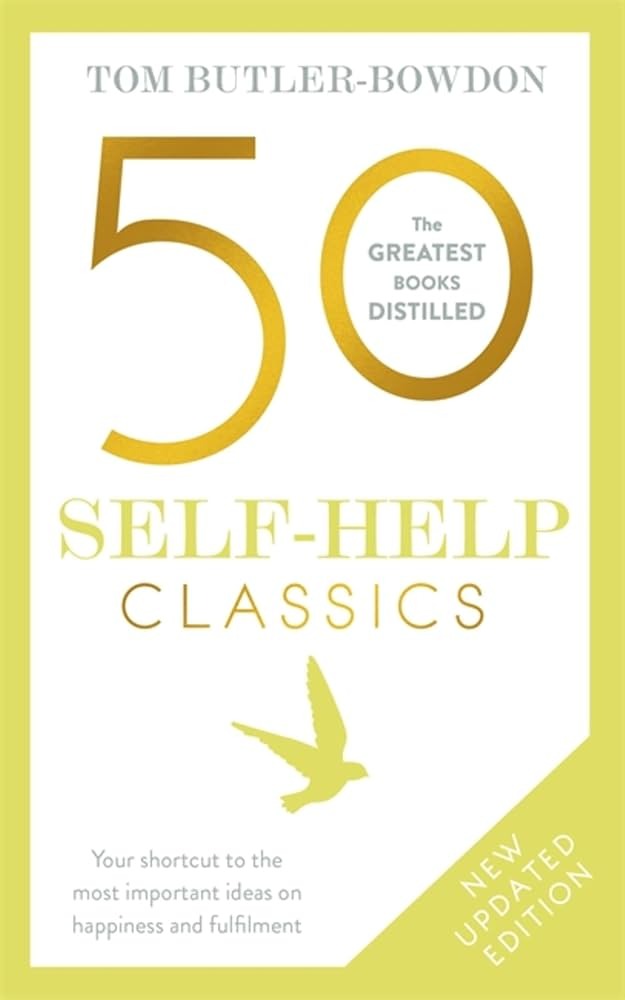 50 Self-Help Classics by Tom Butler-Bowdon