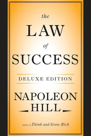 The Law of Success by Napoleon Hill