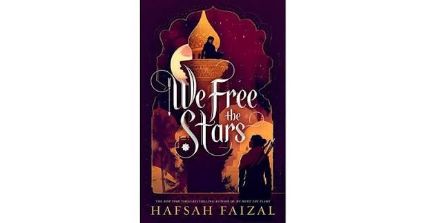We Free the Stars by Hafsah Faizal