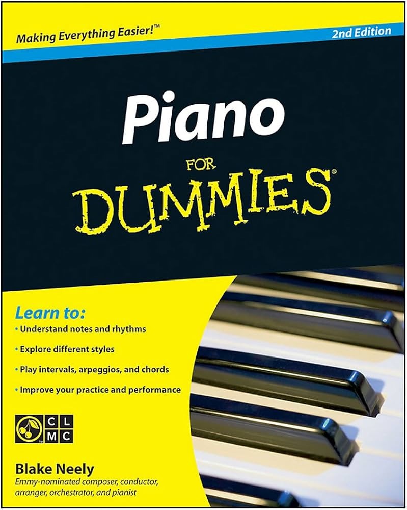 Piano for Dummies By Blake Neely
