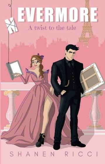 Nevermore: A Twist to the Tale by Shanen Ricci