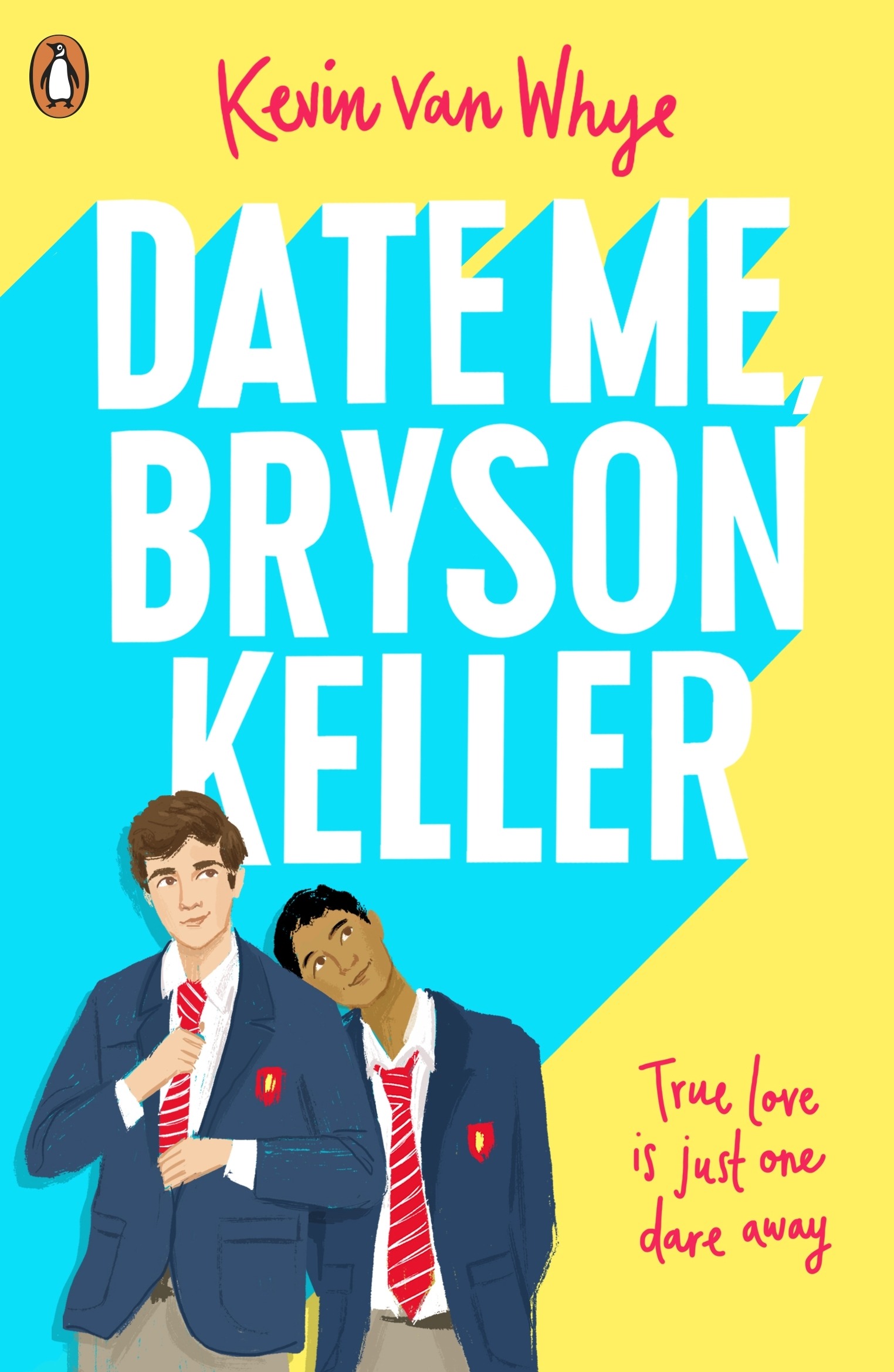 Date Me, Bryson Keller by Kevin van Whye