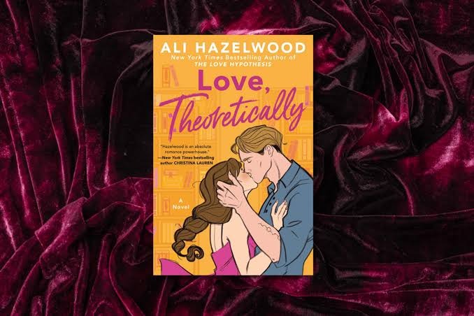 Love, Theoretically by Ali Hazelwood