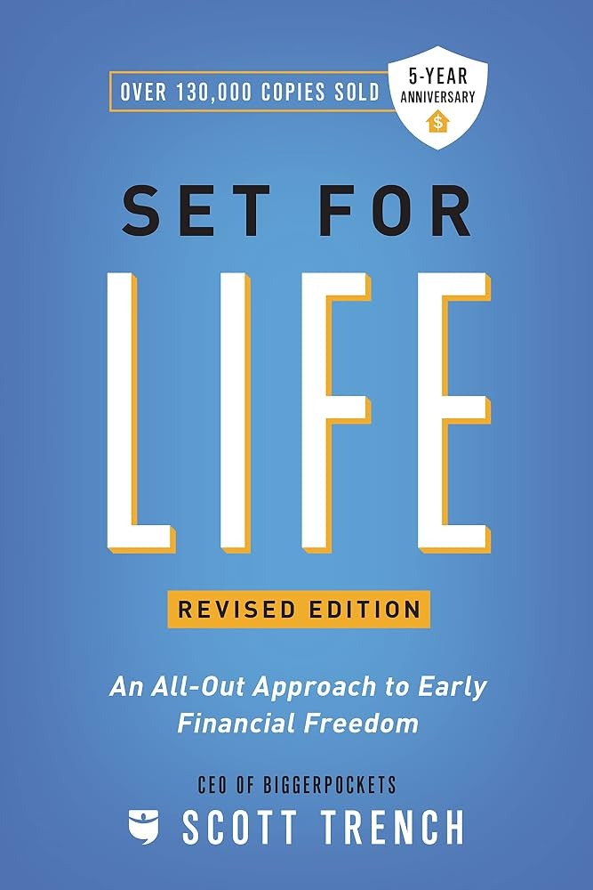 "Set for Life: Dominate Life, Money, and the American Dream" by Scott Trench