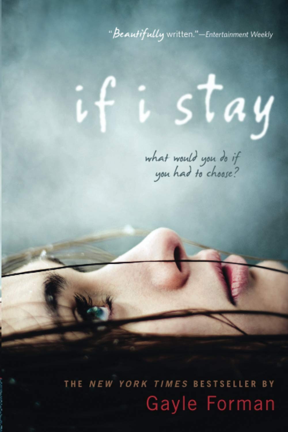 If I Stay Novel by Gayle Forman