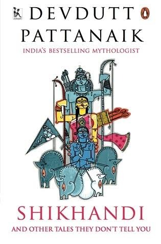 Shikhandi by Devdutt Pattanaik