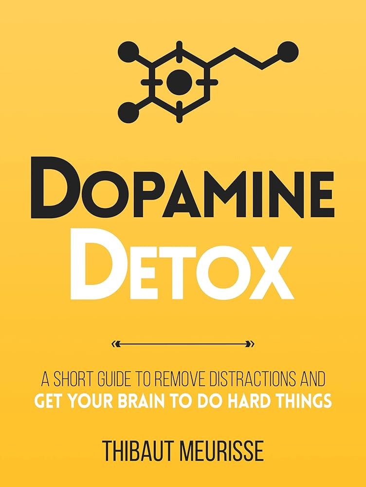 Dopamine Detox byThibaut Meurisse