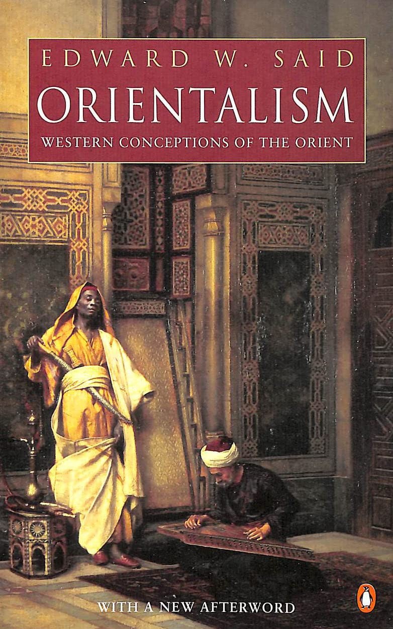 Orientalism by Edward Said