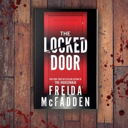 The Locked Door by Freida McFadden