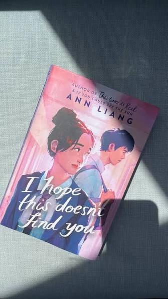 I Hope This Doesn't Find You by Ann Liang