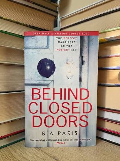 Behind Closed Doors by B.A. Paris