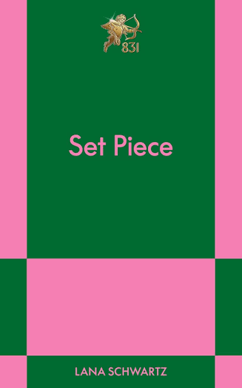 Set Piece: An 831 Stories Romance by Lana Schwartz