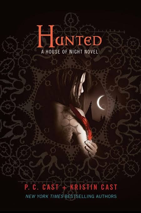 Hunted Novel by Kristin Cast and P. C. Cast