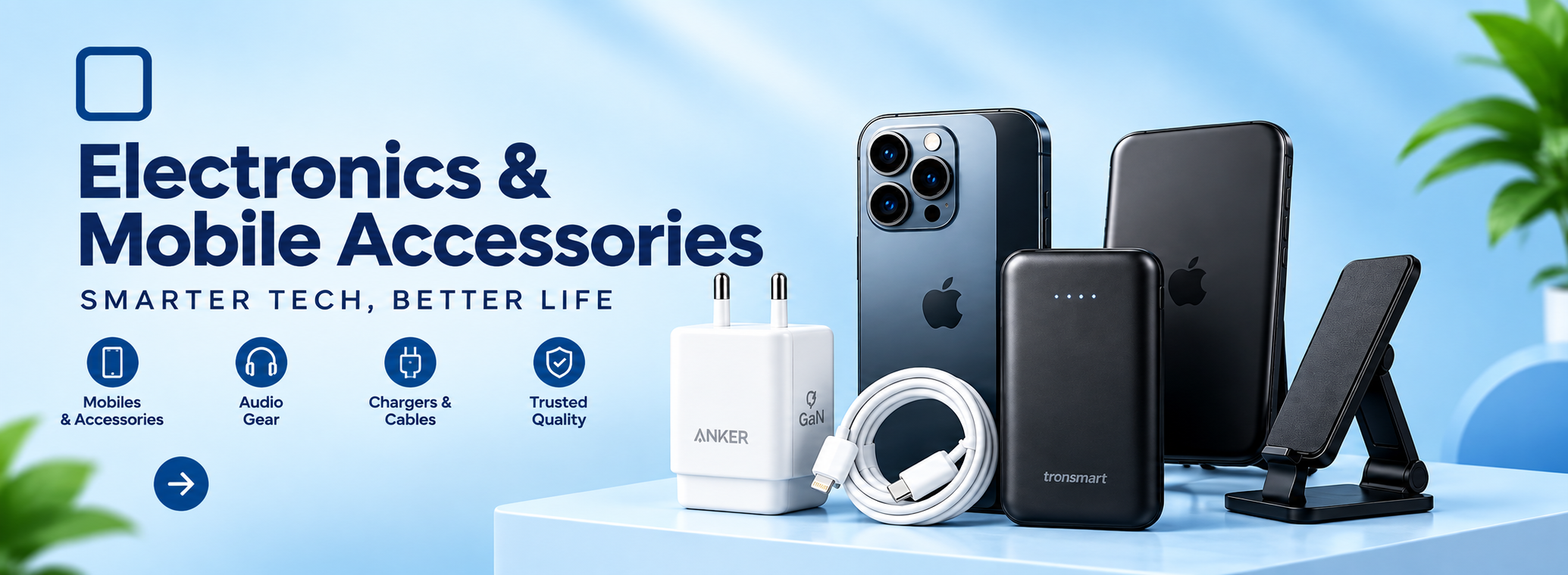 Electronics & Mobile Accessories