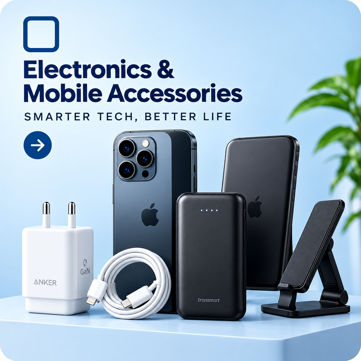Electronics & Mobile Accessories