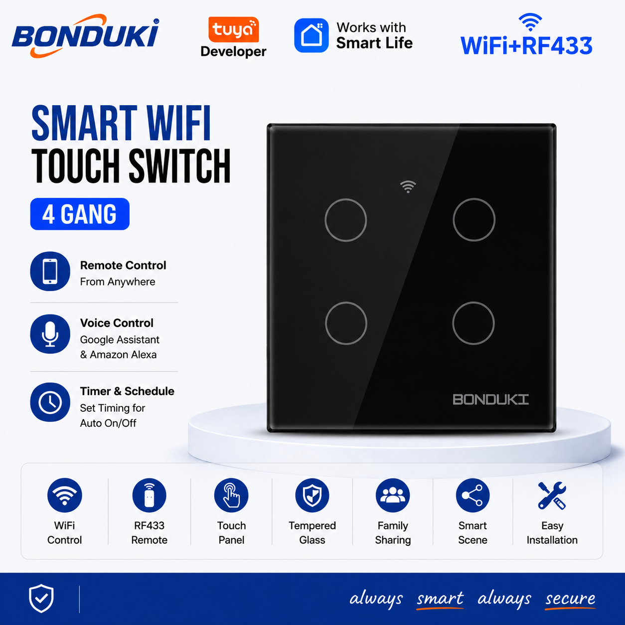 Bonduki Smart WiFi Touch Wall Switch | 4 Gang | WiFi + RF433 Remote Control | 1000W/Gang | Tuya Smart | Google Assistant & Alexa | Black / White
