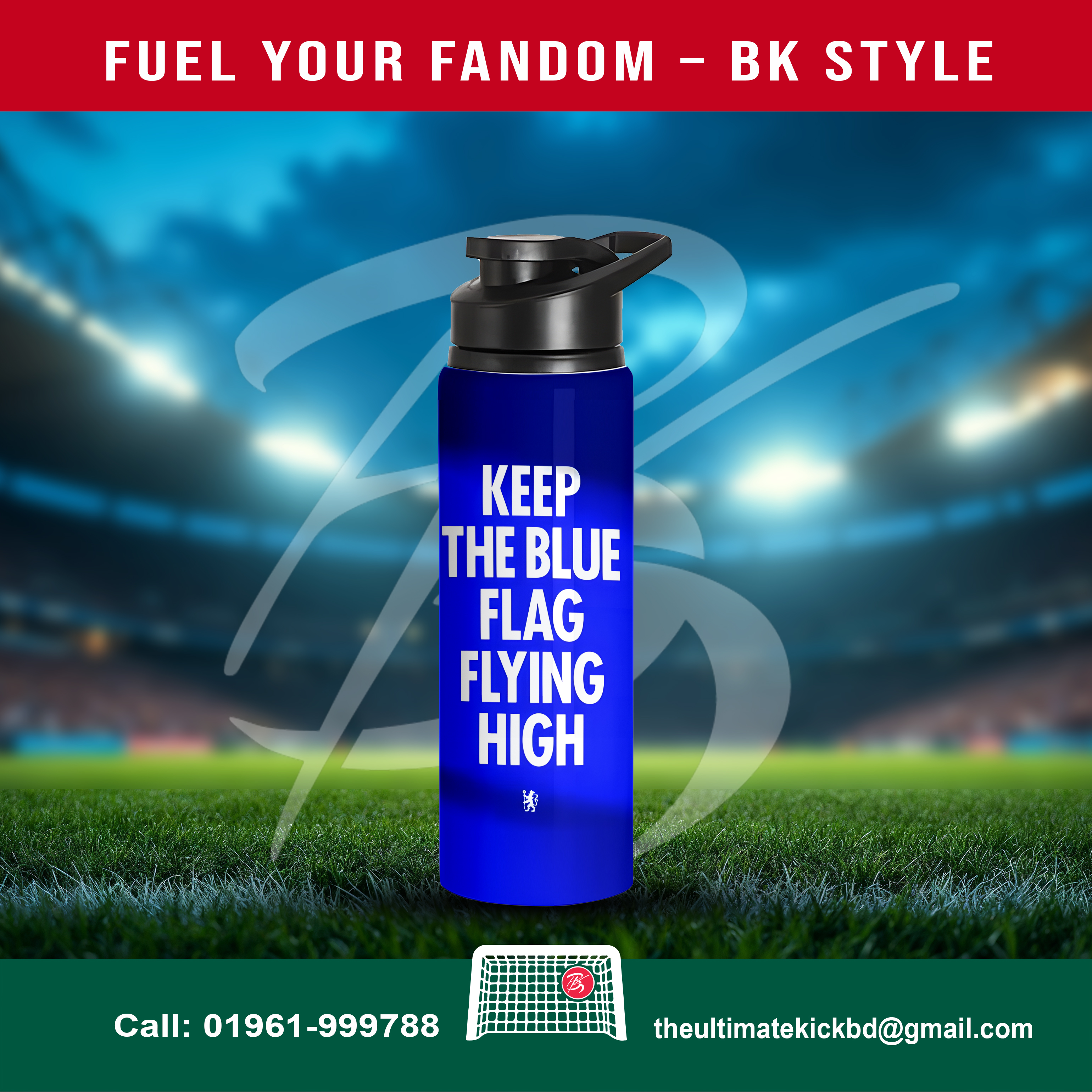 Keep the Blue Flag Flying High – 750ml Chelsea Fan Bottle
