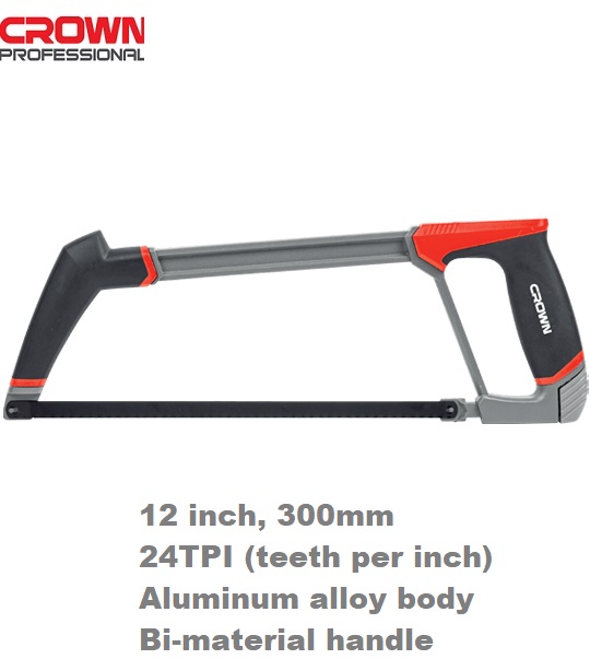 CROWN 12" Professional Heavy-Duty Hack saw, 24T, 45#, 300mm; CPHSH-FXB12