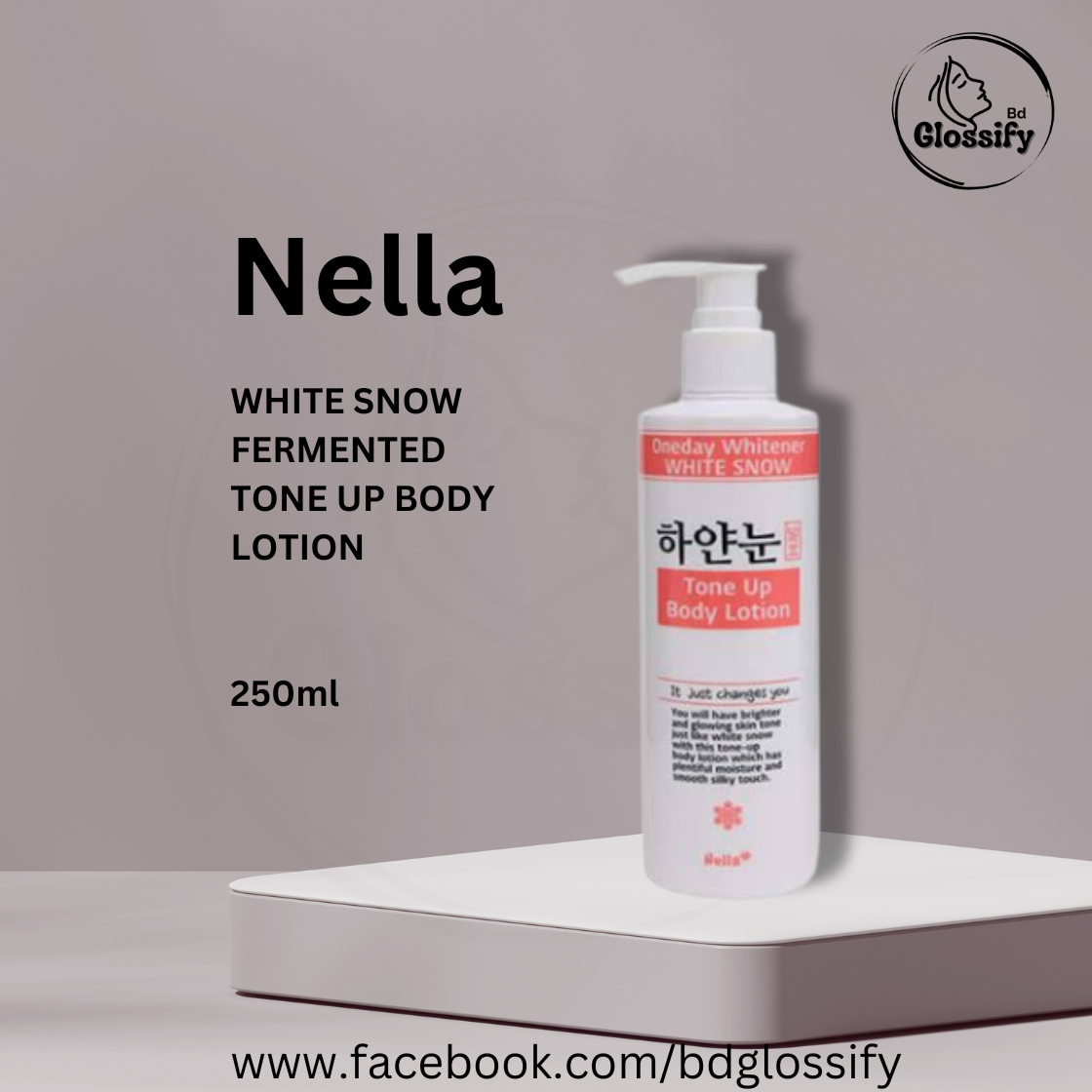 Nella White Snow Fermented Tone Up Body Lotion (250ml)