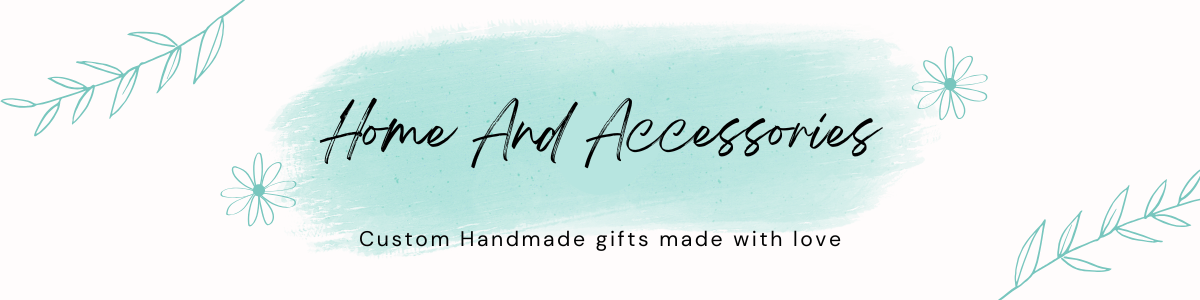 Home Accessories